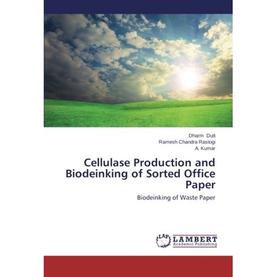 预订 Cellulase Production and Biodeinking of Sorted Office Paper: 9783659474996