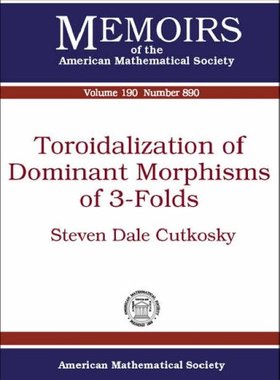 【预售】Toroidalization of Dominant Morphisms of 3-Folds