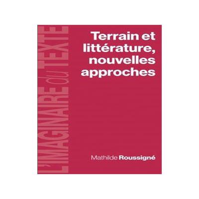 [预订]Terrain et littérature, nouvelles approches 9782379243516