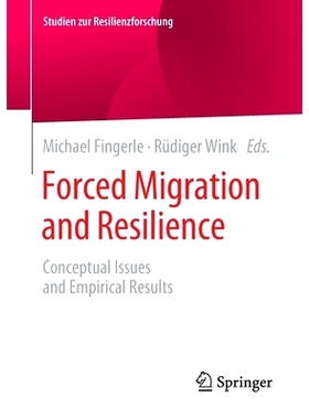 现货 Forced Migration and Resilience