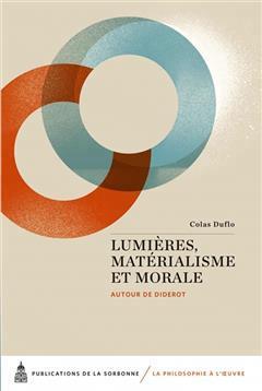 [预订]Lumières, matérialisme et morale : autour de Diderot : textes réunis en hommage à Jean-Claude Bo 9782859449681