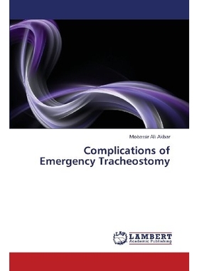 预订 Complications of Emergency Tracheostomy: 9783659374425
