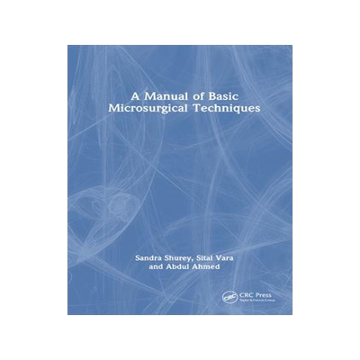 [预订]A Manual of Basic Microsurgical Techniques 9781032536743