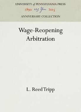 [预订]Wage-Reopening Arbitration 9781512820621