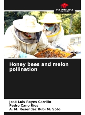预订 Honey bees and melon pollination: 9786207635733