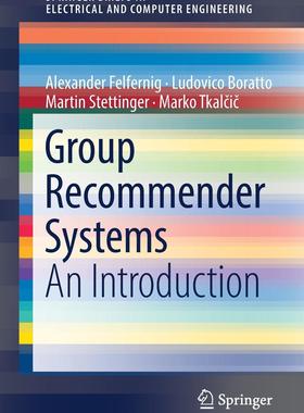 【预售】Group Recommender Systems