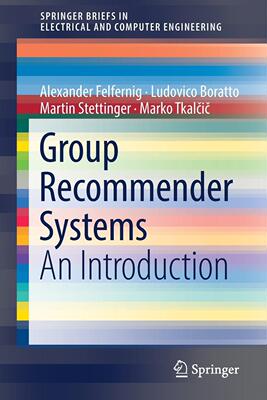 【预售】Group Recommender Systems