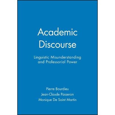 预订 Academic Discourse - Linguistic Misunderstanding And Professorial Power 学术演说：语言误解与教授能力: 9780745617169