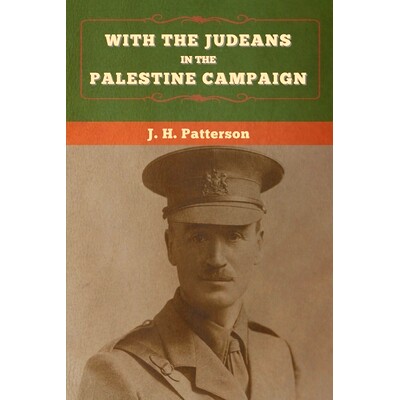 预订 With the Judeans in the Palestine Campaign: 9781647995768