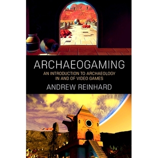 AND ARCHAEOGAMING ARCHAEOLOGY 预订 考古游戏 INTRODUCTION GAMES 9781785338731 VIDEO