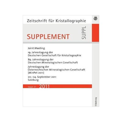[预订]19. Jahrestagung der Deutschen Gesellschaft für Kristallographie, September  2011, Salzburg, Austri 9783486989380