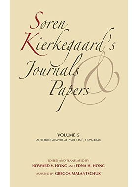 预订 Saren Kierkegaardas Journals and Papers, Volume 5: Autobiographical, Part One, 1829a1848: 9780253182449