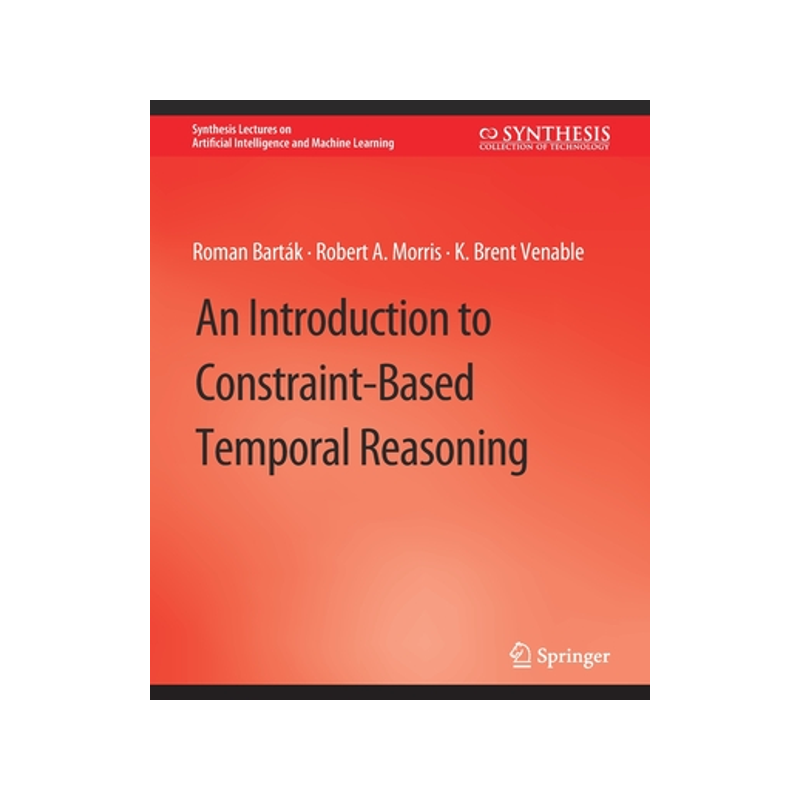 预订 An Introduction to Constraint-Based Temporal Reasoning