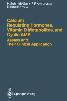 【预订】Calcium Regulating Hormones, Vitamin D Metabolites, and Cyclic AMP Assays and Their Clinical Application