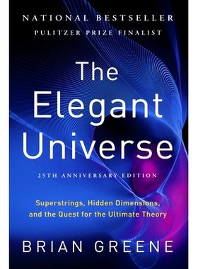 现货 The Elegant Universe: Superstrings, Hidden Dimensions, and the Quest for the Ultimate Theory