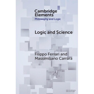 预订 Logic and Science An Exploration of Logical Anti-Exceptionalism 逻辑与科学:逻辑反例外论探析 9781009233903