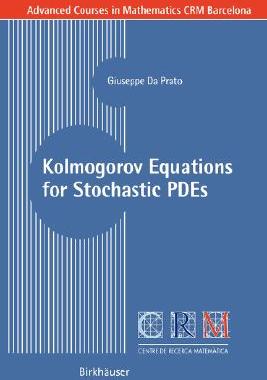 【预售】Kolmogorov Equations for Stochastic PDEs