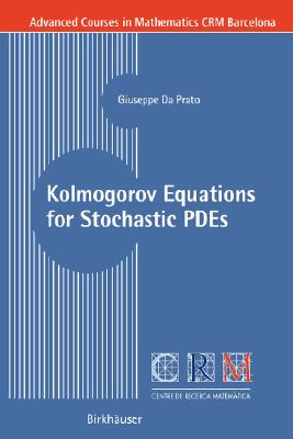 【预售】Kolmogorov Equations for Stochastic PDEs