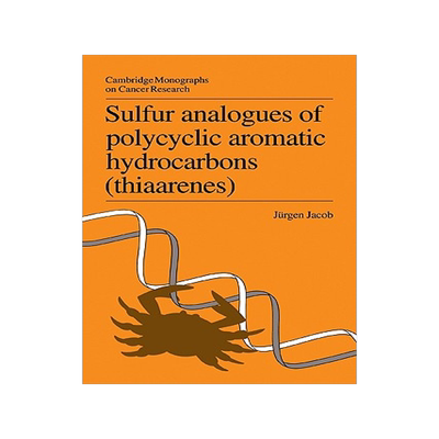 【预售】Sulfur Analogues of Polycyclic Aromatic Hydrocarbons