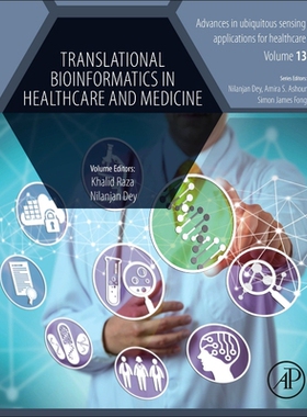 【预订】Translational Bioinformatics in Healthcare and Medicine