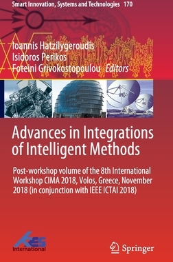 【预订】Advances in Integrations of Intelligent Methods