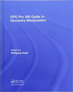 【预售】GPU Pro 360 Guide to Geometry Manipulation