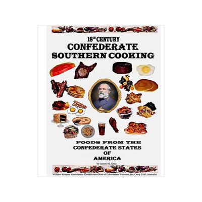 预订 18th Century Confederate Southern Cooking