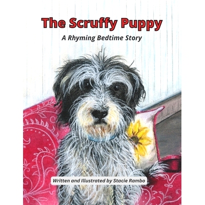 预订 The Scruffy Puppy: A Rhyming Bedtime Story: 9798806376269