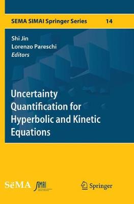 【预订】Uncertainty Quantification for Hyperbolic and Kinetic Equations