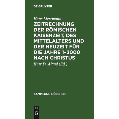 预订 Zeitrechnung der römischen Kaiserzeit, des Mittelalters und der Neuzeit für die Jahre 1–2000 nach Christus: 9783