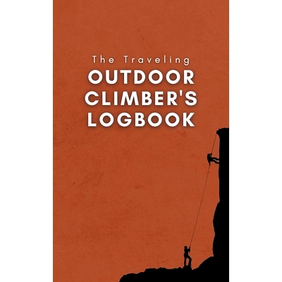 预订 The Traveling Outdoor Climber's Logbook