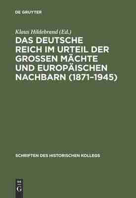 【预订】Das Deutsche Reich im Urteil der Großen Mächte und europäischen N 9783486560848