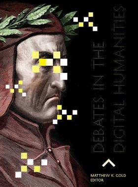 【预售】Debates in the Digital Humanities