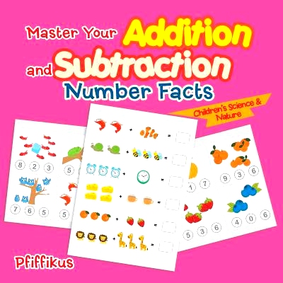 预订 Master Your Addition and Subtraction Number Facts Children’s Science & Nature: 9781683777007