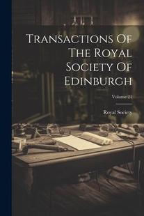 Society 9781022260702 Transactions Volume Edinburgh; Royal The 预订