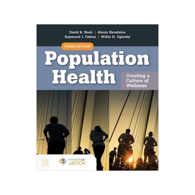 [预订]Population Health: Creating a Culture of Wellness 9781284166606