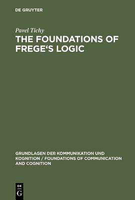 【预订】The Foundations of Frege’s Logic 9783110116687