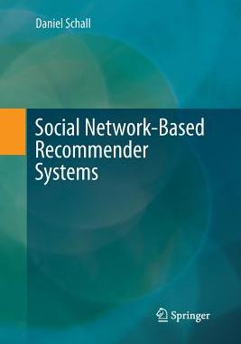 【预订】Social Network-Based Recommender Systems