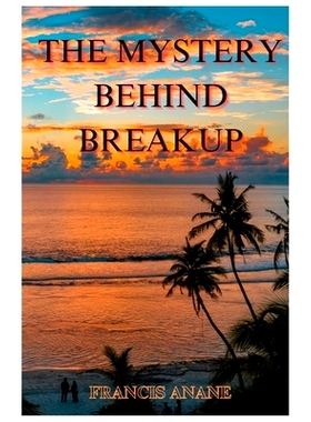 预订 The Mystery Behind Breakup: 9798398763638