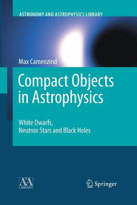 【预订】Compact Objects in Astrophysics