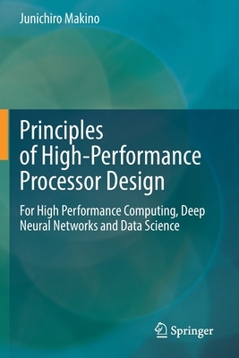 【预订】Principles of High-Performance Processor Design: For High Performanc 9783030768737