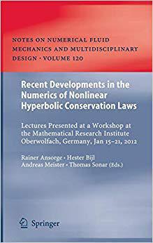 【预订】Recent Developments in the Numerics of Nonlinear Hyperbolic Conservation Laws 9783642332203