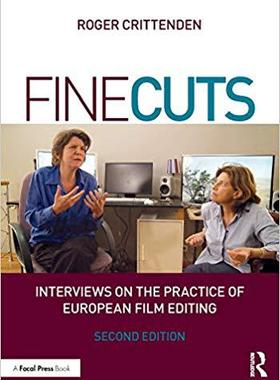 【预售】Fine Cuts: Interviews on the Practice of European Film Editing