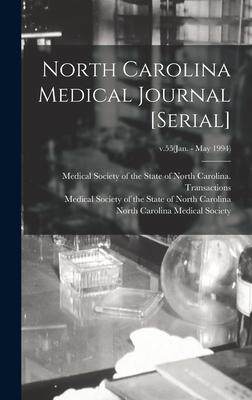 [预订]North Carolina Medical Journal [serial]; v.55(Jan. - May 1994) 9781013412226