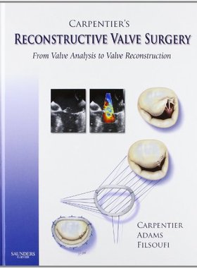 【预订】Carpentier’s Reconstructive Valve Surgery