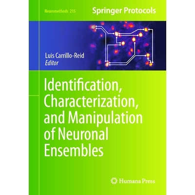 预订 Identification, Characterization, and Manipulation of Neuronal Ensembles 神经元集合的识别、表征与操作: 978107164207