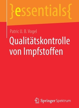 预订 Qualitätskontrolle von Impfstoffen