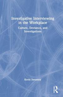 Interviewing Investigative the 9781032216737 Workplace 预订