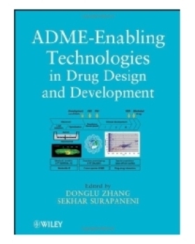 预订 Adme-Enabling Technologies in Drug Design and Dev Elopment *设计与研发中的ADME促成技术: 9780470542781