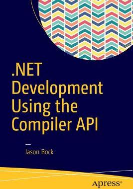 预订 .NET Development Using the Compiler API
